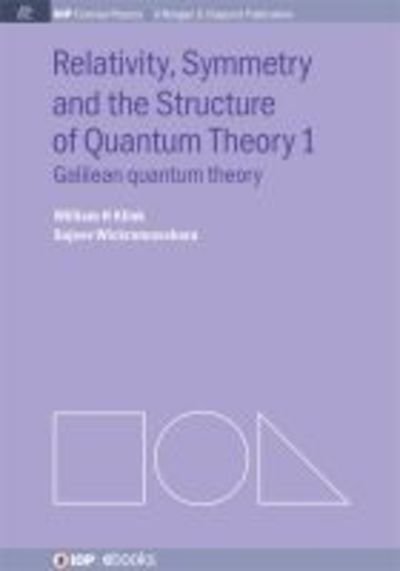 Cover for William H. Klink · Relativity, Symmetry and the Structure of the Quantum Theory (Pocketbok) (2015)