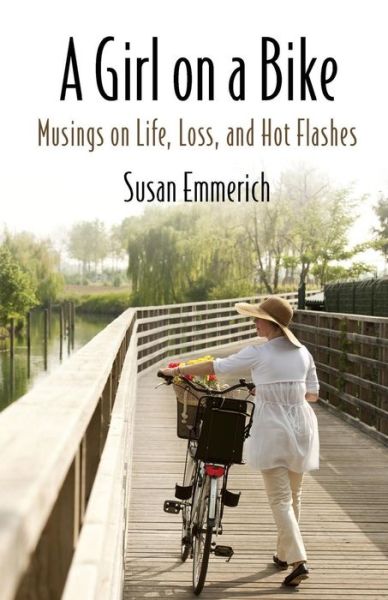 Cover for Susan Emmerich · A Girl on a Bike (Paperback Book) (2015)