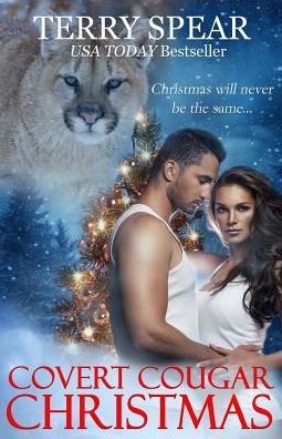 Cover for Terry Spear · Covert Cougar Christmas (Book) (2017)