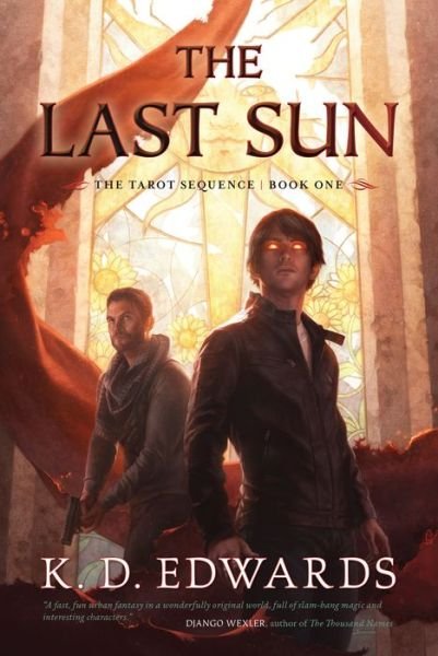 Cover for K. D. Edwards · The Last Sun (Paperback Book) (2018)