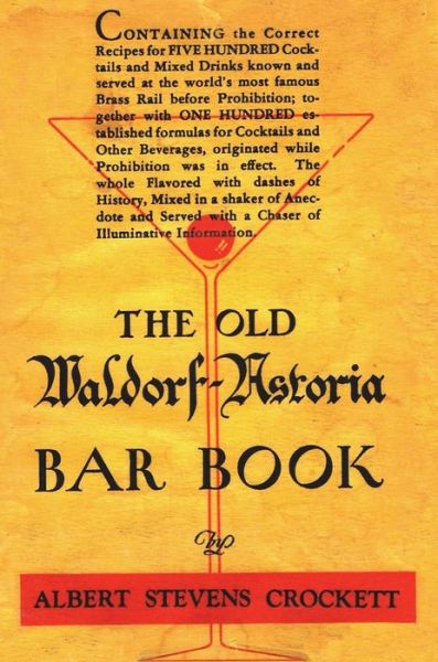 Cover for Albert Stevens Crockett · The Old Waldorf Astoria Bar Book 1935 Reprint (Hardcover Book) (1935)