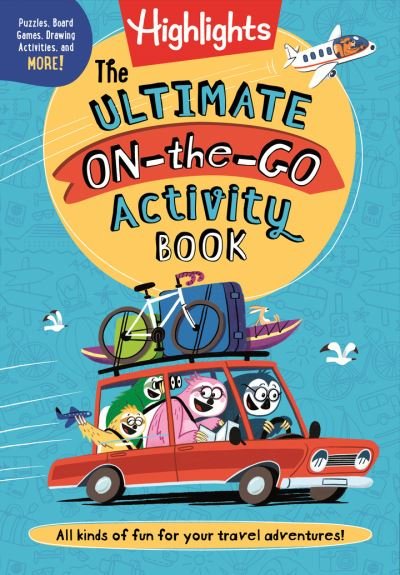 Cover for Highlights · Ultimate On-the-Go Activity Book, The - Highlights Ultimate Travel Act (Paperback Bog) (2024)