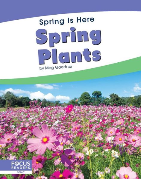 Cover for Meg Gaertner · Spring Plants - Spring Is Here (Hardcover Book) (2020)