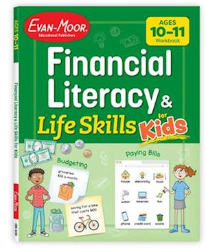 Cover for Evan-Moor Educational Publishers · Financial Literacy And Life Skills For Kids, Age 10 - 11 Workbook (Book) (2025)
