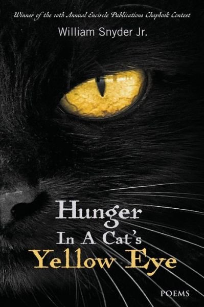 Cover for William Snyder · Hunger In A Cat's Yellow Eye (Paperback Book) (2021)