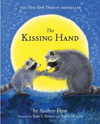 Cover for Audrey Penn · Kissing Hand (Gebundenes Buch) (2019)