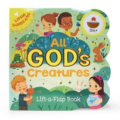 Cover for Ginger Swift · All God's Creatures (Board book) (2019)