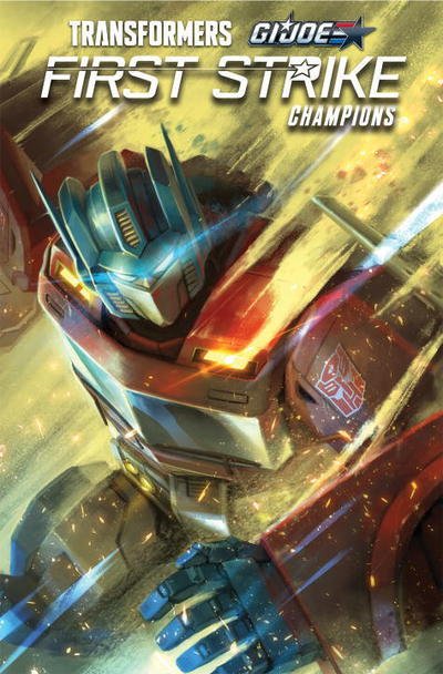 Cover for Christos Gage · Transformers / G.I. JOE: First Strike - Champions - Revolution (Paperback Bog) (2018)