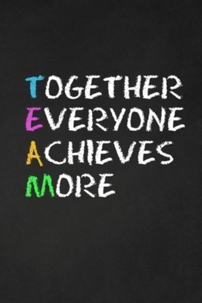 Cover for Rainbowpen Publishing · Together Everyone Achieves More (Paperback Book) (2019)