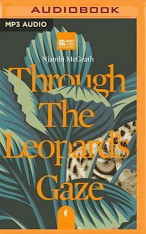 Cover for Njambi McGrath · Through the Leopard's Gaze (CD) (2020)