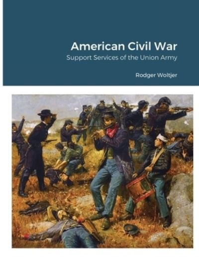 Cover for Rodger Woltjer · American Civil War (Paperback Bog) (2020)