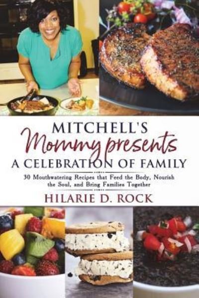 Cover for Hilarie D Rock · Mitchell's Mommy presents (Pocketbok) (2018)