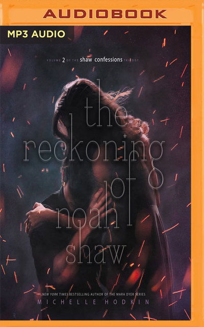 Cover for Michelle Hodkin · Reckoning of Noah Shaw the (Audiobook (płyta CD)) (2019)