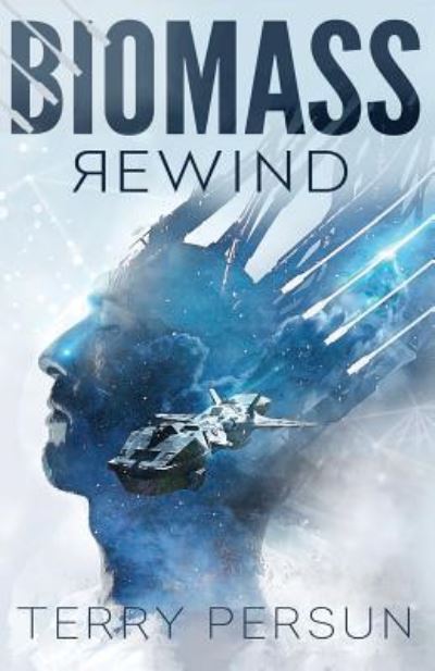 Cover for Terry Persun · BIOMASS Rewind (Paperback Book) (2018)