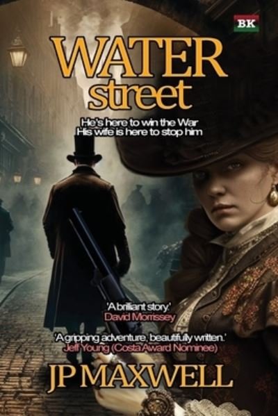 Cover for Jp Maxwell · Water Street - Harriet Farrell Book 1 (Pocketbok) [2nd edition] (2023)