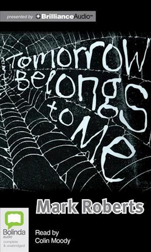 Cover for Mark Roberts · Tomorrow Belongs to Me (Audiobook (CD)) [Unabridged edition] (2012)