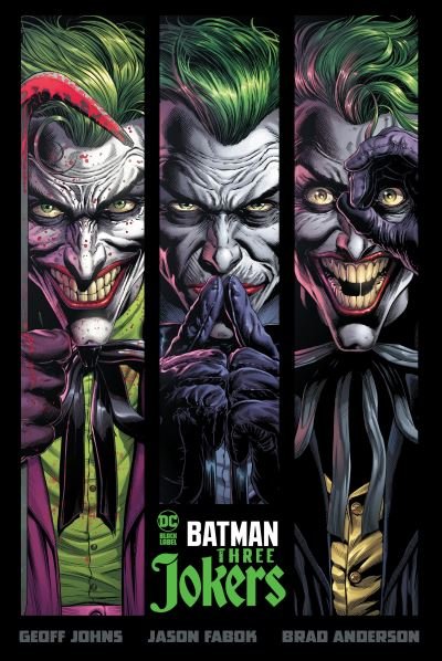 Cover for Geoff Johns · Batman: Three Jokers (Hardcover Book) (2020)