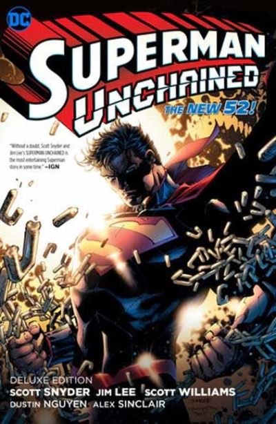 Cover for Scott Snyder · Superman Unchained: The Deluxe Edition (Hardcover Book) [New edition] (2023)