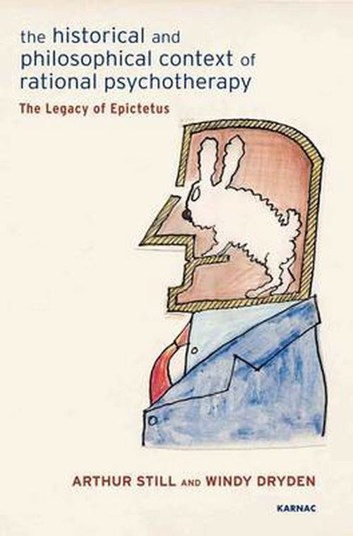 Cover for Windy Dryden · The Historical and Philosophical Context of Rational Psychotherapy: The Legacy of Epictetus (Paperback Book) (2012)