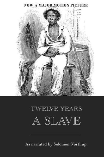 Cover for Solomon Northup · Twelve Years a Slave (Taschenbuch) (2014)