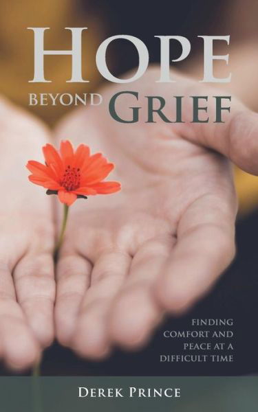 Cover for Derek Prince · Hope Hope Beyond Grief (Pocketbok) (2018)