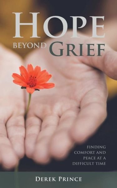Cover for Derek Prince · Hope Hope Beyond Grief (Paperback Bog) (2018)