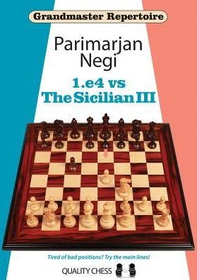Cover for Parimarjan Negi · 1.e4 vs The Sicilian III - Grandmaster Repertoire (Paperback Book) (2016)
