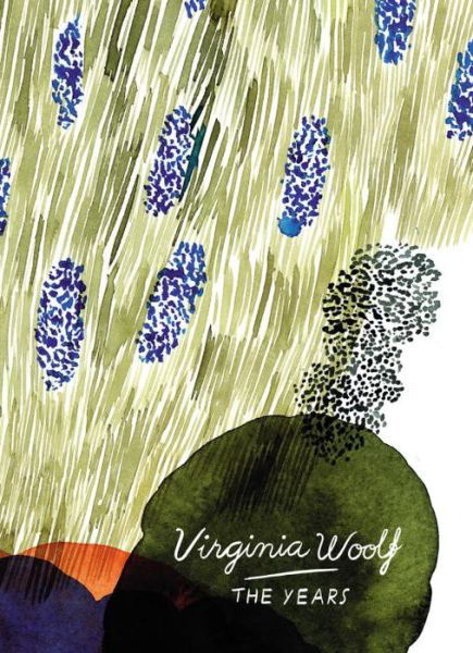 Cover for Virginia Woolf · The Years (Vintage Classics Woolf Series) - Vintage Classics Woolf Series (Taschenbuch) (2016)