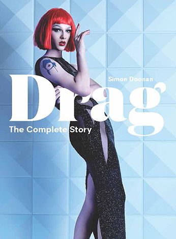 Cover for Simon Doonan · Drag: The Complete Story (Hardcover Book) (2019)