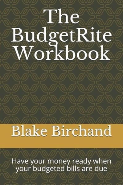 Cover for Blake Birchand · The Budgetrite Workbook (Paperback Bog) (2019)