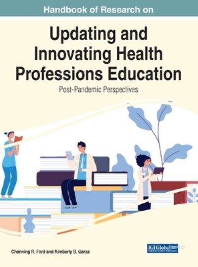 Cover for Channing R. Ford · Updating and Innovating Health Professions Education (Book) (2021)