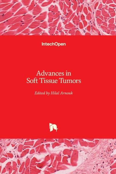 Cover for Hilal Arnouk · Advances in Soft Tissue Tumors (Hardcover Book) (2022)