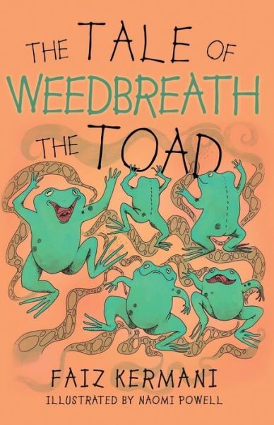 Cover for Faiz Kermani · The Tale of Weedbreath the Toad (Paperback Book) (2019)