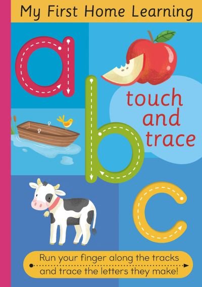 Cover for Harriet Evans · Touch and Trace ABC: Run your fingers along the tracks and trace the setters they make - Touch and Trace (Kartongbok) (2021)
