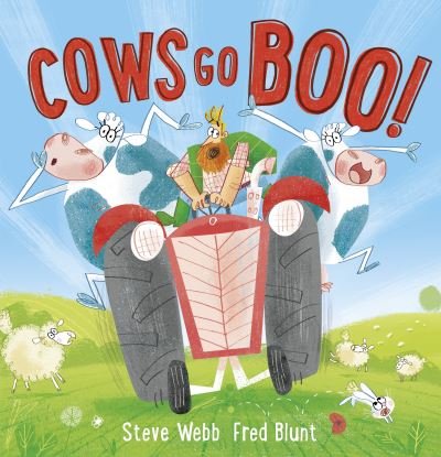 Cover for Steve Webb · Cows Go Boo! (Paperback Book) (2021)