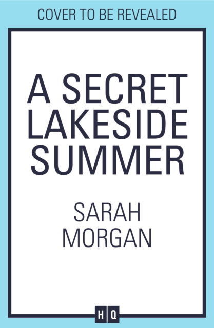 Cover for Sarah Morgan · A Secret Lakeside Summer (Paperback Book) (2025)