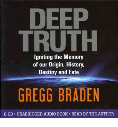 Cover for Gregg Braden · Deep Truth (Hörbuch (CD)) (2011)