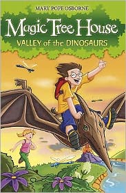 Cover for Mary Pope Osborne · Magic Tree House 1: Valley of the Dinosaurs - Magic Tree House (Taschenbuch) (2008)