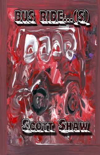 Cover for Scott Shaw · Bus Ride...(s) (Paperback Bog) (1988)