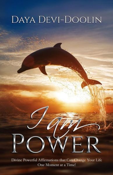 Cover for Daya Devi Doolin · I Am Power (Paperback Book) (2019)