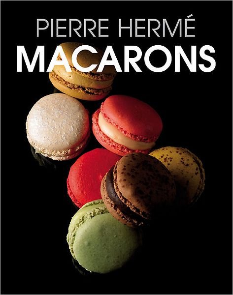 Cover for Pierre Herme · Macarons (Hardcover Book) (2011)