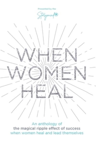 Cover for Natasha Bray · When Women Heal (Hardcover Book) (2021)