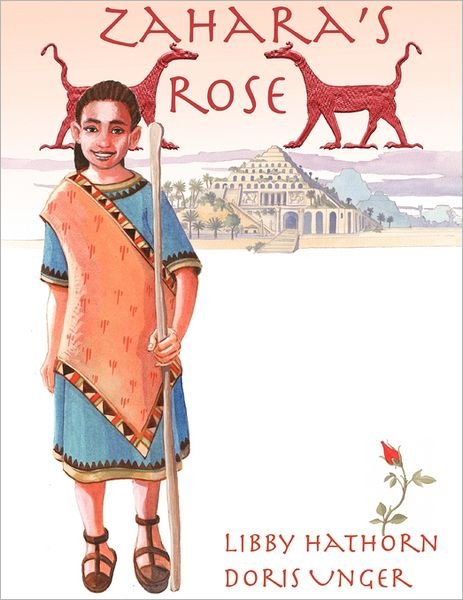 Cover for Libby Hathorn · Zahara's Rose (Hardcover bog) (2009)