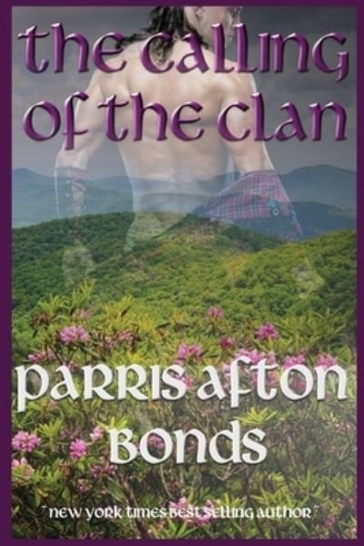 Cover for Parris Afton Bonds · The Calling of the Clan (Paperback Bog) (2020)