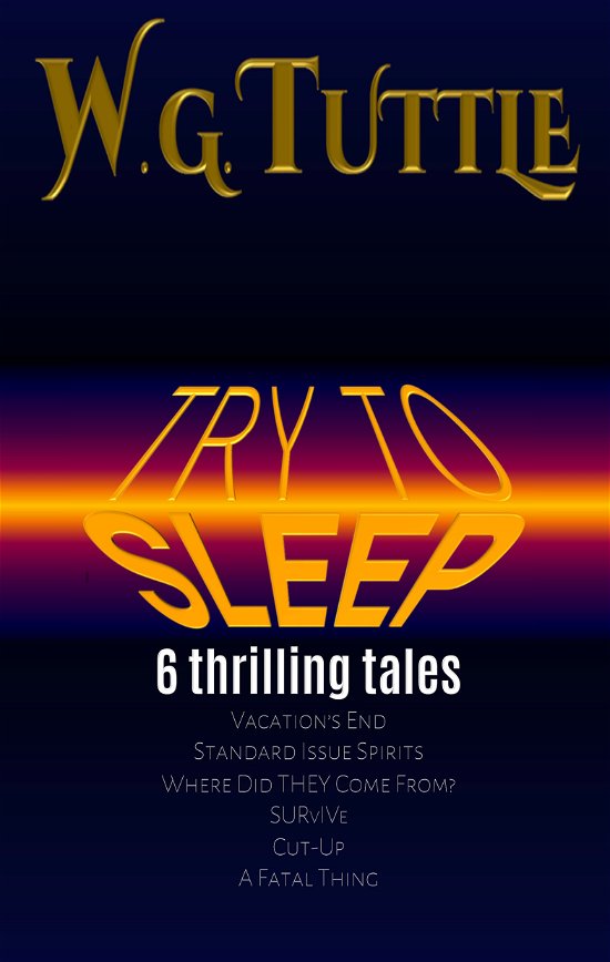 Cover for W G Tuttle · Try To Sleep (Paperback Bog) (2020)