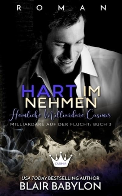 Hart im Nehmen - Blair Babylon - Bøker - Teufelshaus Bucher - 9781950220236 - 26. september 2020