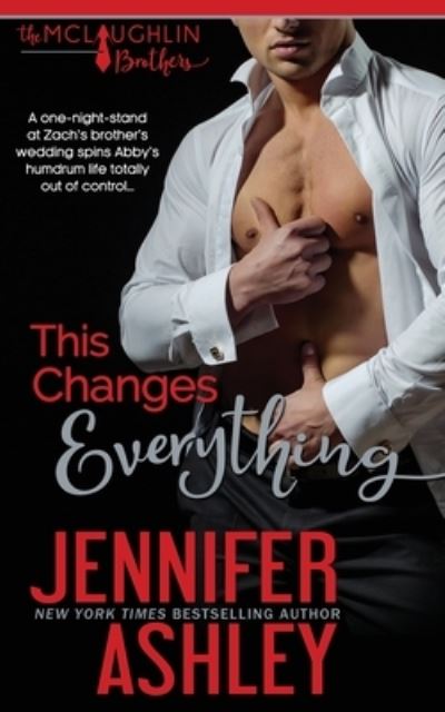 Cover for Jennifer Ashley · This Changes Everything - McLaughlin Brothers (Paperback Bog) (2020)