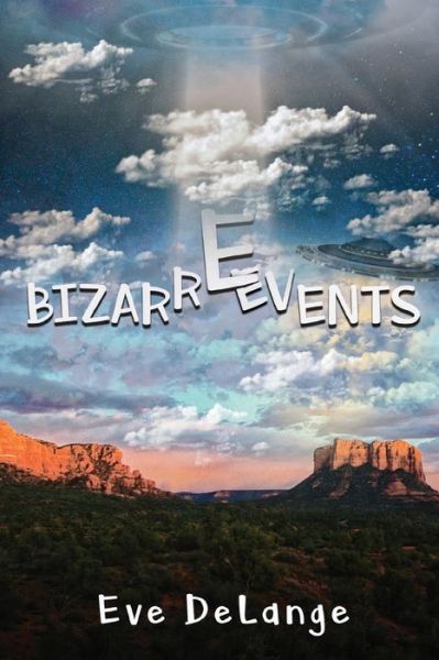 Cover for Eve Delange · Bizzare Events (Paperback Book) (2020)