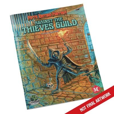 Cover for Alex Kurowski · D&amp;D 5E: Fifth Edition Fantasy #26: Against the Thieves Guild (Paperback Book) (2024)