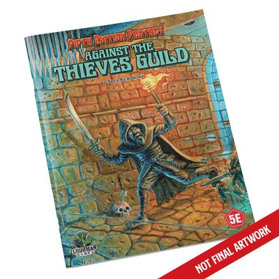 Cover for Alex Kurowski · D&amp;D 5E: Fifth Edition Fantasy #26: Against the Thieves Guild - 5TH ED FANTASY (Paperback Book) (2024)